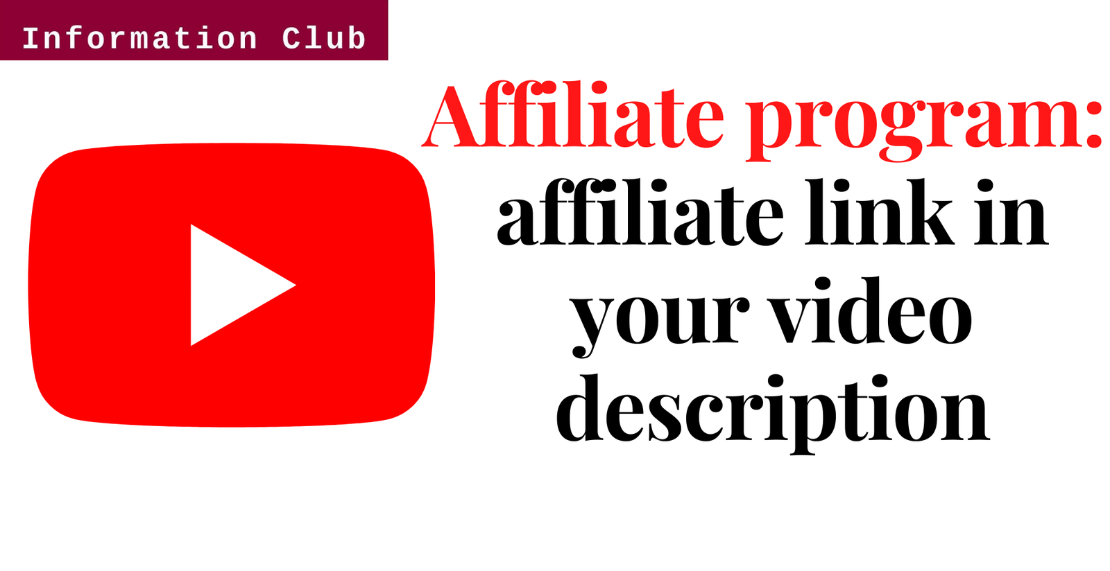 Join a highly paid affiliate program and use the affiliate link in your video description https://www.clubinfonline.com/2020/08/30/complete-guide-to-make-money-online-with-youtube/